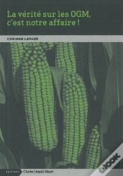 Capa do artigo La Vérité Sur Les Ogm, C