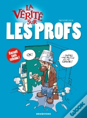 Capa do artigo La Vérité Sur Les Profs