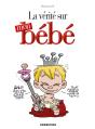 La Vérité Sur Mon Bébé - Preview