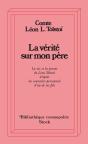 La Vérité Sur Mon Père : La Vie Et La Pensée De Léon Tolstoi D'Après Les Souvenirs Personnels D'Un De Ses Fils - Preview