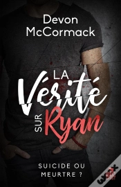 Capa do artigo La Vérité Sur Ryan ; Suicide Ou Meurtre ?