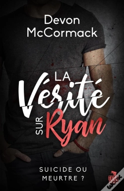 Capa do artigo La Vérité Sur Ryan ; Suicide Ou Meurtre ?