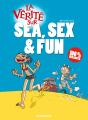 La Vérité Sur Sea Sex And Fun - Preview
