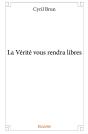 La Vérité Vous Rendra Libres - Preview