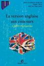 La Version Anglaise Aux Concours : Capes - Agrégations - Preview