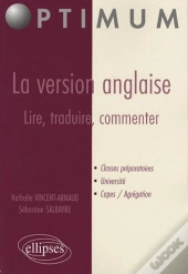 La Version Anglaise : Lire, Traduire, Commenter