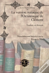 La Version Syriaque De L'Octateuque De Clement