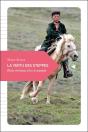 La Vertu Des Steppes ; Petite Révérence À La Vie Nomade - Preview