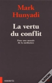 Capa do artigo La Vertu Du Conflit