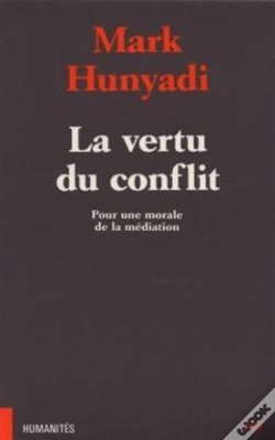Capa do artigo La Vertu Du Conflit