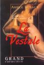 La Vestale Ou Le Roman De Pauline Viardot - Preview
