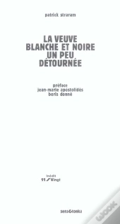 La Veuve Blanche Et Noire Un Peu Detournee