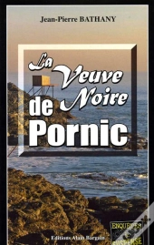 La Veuve Noire De Pornic