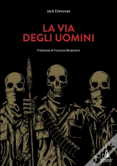 La Via Degli Uomini