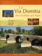 La Via Domitia ; Des Pyrénées Aux Alpes - Preview