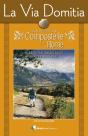 La Via Domitia Vers Compostelle - Preview