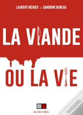 La Viande Ou La Vie