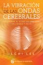 La Vibración De Las Ondas Cerebrales - Preview