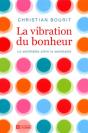 La Vibration Du Bonheur - Le Semblable Attire Le Semblable - Preview