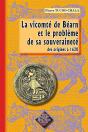 La Vicomté De Béarn Et Le Problème De Sa Souveraineté ; Des Origines À 1620 - Preview