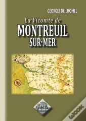 La Vicomté De Montreuil-Sur-Mer