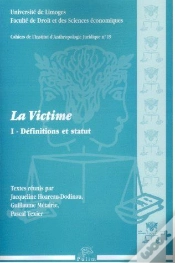 Capa do artigo La Victime Tome 1 ; Définitions Et Statut