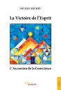 La Victoire De L'Esprit, L'Ascension De La Conscience - Preview