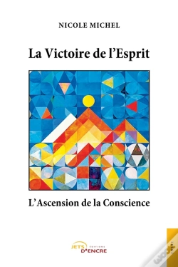 Capa do artigo La Victoire De L'Esprit, L'Ascension De La Conscience