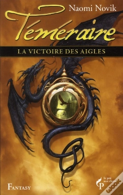 Capa do artigo La Victoire Des Aigles - Temeraire T.5