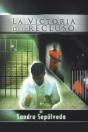 La Victoria Del Recluso - Preview