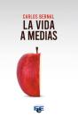 La Vida A Medias - Preview