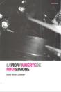 La Vida A Muerte De Nina Simone   - Preview