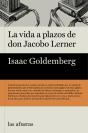 La Vida A Plazos De Don Jacobo Lerner - Preview