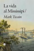 La Vida Al Mississipi