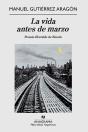 La Vida Antes De Marzo - Preview