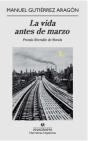 La Vida Antes De Marzo - Preview