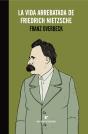 La Vida Arrebatada De Friedrich Nietzsche - Preview