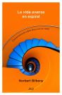 La Vida Avanza En Espiral - Preview