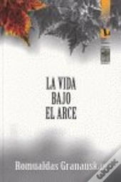 La Vida Bajo El Arce  
