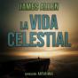 La Vida Celestial - Preview