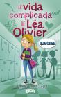 La Vida Complicada De Léa Olivier 2. Rumores - Preview