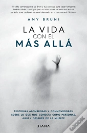 La Vida Con El Más Allá