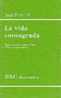 La Vida Consagrada. Exhortación Apostólica Vita Consecrata - Preview