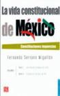 La Vida Constitucional De Mexico. Constituciones Impuestas  - Preview