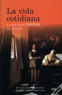 Capa do artigo La Vida Cotidiana A Través De Los Textos (Ss. Xvi-Xx)