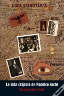 Capa do artigo La Vida Crápula De Maurice Sachs