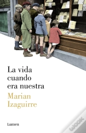Capa do artigo La Vida Cuando Era Nuestra