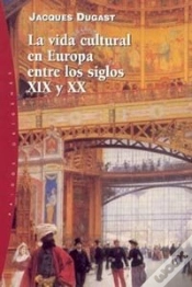 Capa do artigo La Vida Cultural En Europa Entre Los Ss. Xix Y Xx