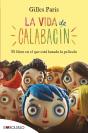 La Vida De Calabacín - Preview