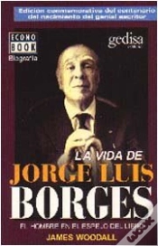 Capa do artigo La Vida De Jorge Luis Borges. El Hombre En El Espejo Del Libro